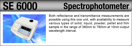 [Spectrophotometer / SE 6000] Both reflectance and transmittance measurements are possible using this one unit, with availability to measure various types of solid, liquid, powder, pellet and film sample in the range of 380nm to 780nm at 10nm output wavelength interval.