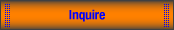 Inquire / Inquire